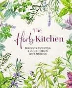 Livre Relié The Herb Kitchen de Ryland Peters & Small