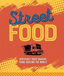 E-Book (epub) Street Food von Ryland Peters & Small