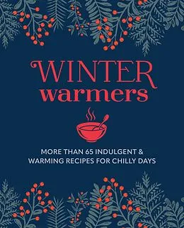 E-Book (epub) Winter Warmers von Ryland Peters & Small