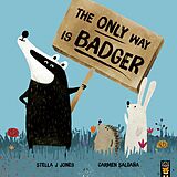 eBook (epub) The Only Way is Badger de Stella J Jones