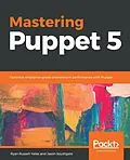 E-Book (epub) Mastering Puppet 5 von Ryan Russell-Yates