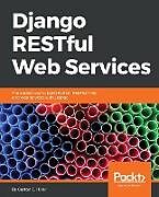 Couverture cartonnée Django RESTFul Web Services de Gastón C. Hillar