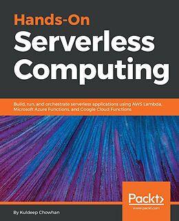 E-Book (epub) Hands-On Serverless Computing von Kuldeep Chowhan