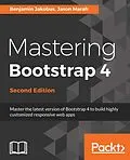 E-Book (epub) Mastering Bootstrap 4 von Benjamin Jakobus