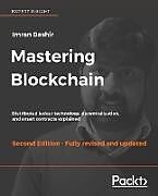 Kartonierter Einband Mastering Blockchain - Second Edition von Imran Bashir