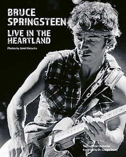 Livre Relié Bruce Springsteen: Live in the Heartland de Janet Macoska