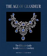 Fester Einband The Age of Grandeur von Daniela Mascetti, David Bennett