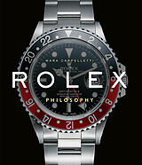 Livre Relié Rolex Philosophy de Mara Cappelletti