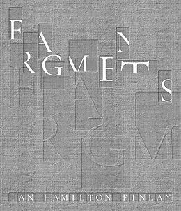 Livre Relié Fragments: Ian Hamilton Finlay de 