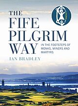 eBook (epub) The Fife Pilgrim Way de Ian Bradley