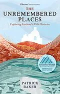 E-Book (epub) The Unremembered Places von Patrick Baker