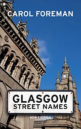 eBook (epub) Glasgow Street Names de Carol Foreman
