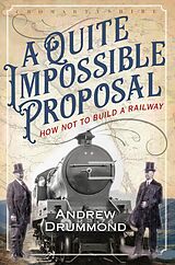 eBook (epub) A Quite Impossible Proposal de Andrew Drummond