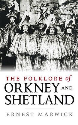 eBook (epub) The Folklore of Orkney and Shetland de Ernest Marwick