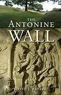 E-Book (epub) The Antonine Wall von David Breeze