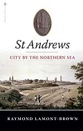 E-Book (epub) St Andrews von Raymond Lamont-Brown