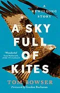 E-Book (epub) A Sky Full of Kites von Tom Bower