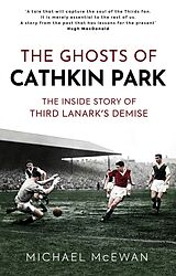 E-Book (epub) The Ghosts of Caithkin Park von Michael Mcewan