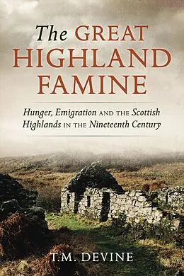 E-Book (epub) The Great Highland Famine von T. M. Devine