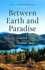 eBook (epub) Between Earth and Paradise de Mike Tomkies