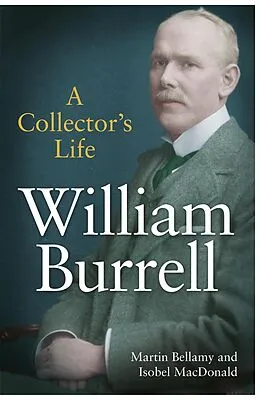 E-Book (epub) William Burrell von Martin Bellamy, Isobel Macdonald