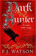 E-Book (epub) Dark Hunter von F. J. Watson