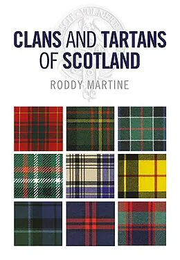 E-Book (epub) Clans and Tartans of Scotland von Roddy Martine