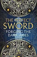 E-Book (epub) The Perfect Sword von Edoardo Albert, Paul Gething