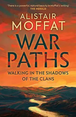E-Book (epub) War Paths von Alistair Moffat