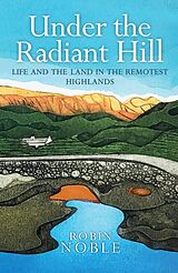 E-Book (epub) Under the Radiant Hill von Robin Noble