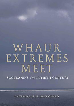 eBook (epub) Whaur Extremes Meet de Catriona M. M. MacDonald