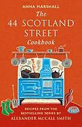 E-Book (epub) The 44 Scotland Street Cookbook von Anna Marshall