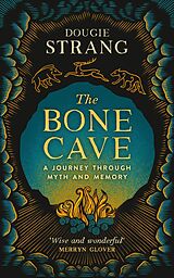 eBook (epub) The Bone Cave de Dougie Strang