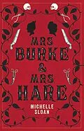 E-Book (epub) Mrs Burke &amp; Mrs Hare von Michelle Sloan