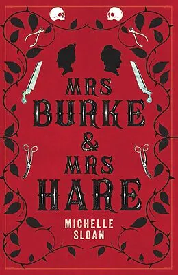 E-Book (epub) Mrs Burke &amp; Mrs Hare von Michelle Sloan