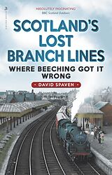 eBook (epub) Scotland's Lost Branch Lines de David Spaven