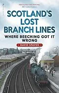 E-Book (epub) Scotland's Lost Branch Lines von David Spaven