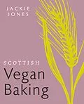 E-Book (epub) Scottish Vegan Baking von Jackie Jones