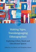 E-Book (pdf) Making Signs, Translanguaging Ethnographies von Unknown