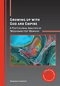 E-Book (epub) Growing up with God and Empire von Stephanie Vandrick