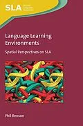 E-Book (epub) Language Learning Environments von Phil Benson