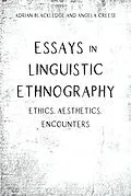 E-Book (epub) Essays in Linguistic Ethnography von Adrian Blackledge, Angela Creese