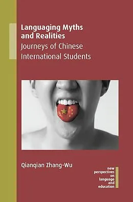 E-Book (epub) Languaging Myths and Realities von Qianqian Zhang-Wu