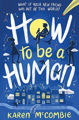 eBook (epub) How To Be A Human de Karen McCombie