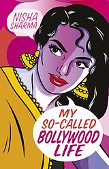 eBook (epub) My So-Called Bollywood Life de Nisha Sharma