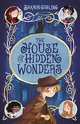 E-Book (epub) The House of Hidden Wonders von Sharon Gosling