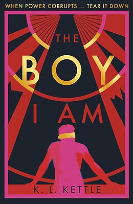 eBook (epub) The Boy I Am de K. L. Kettle