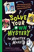 E-Book (epub) The Monster Maker von Gareth P. Jones
