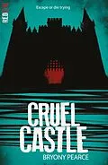 E-Book (epub) Cruel Castle von Bryony Pearce