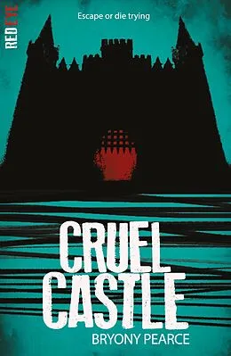 E-Book (epub) Cruel Castle von Bryony Pearce
